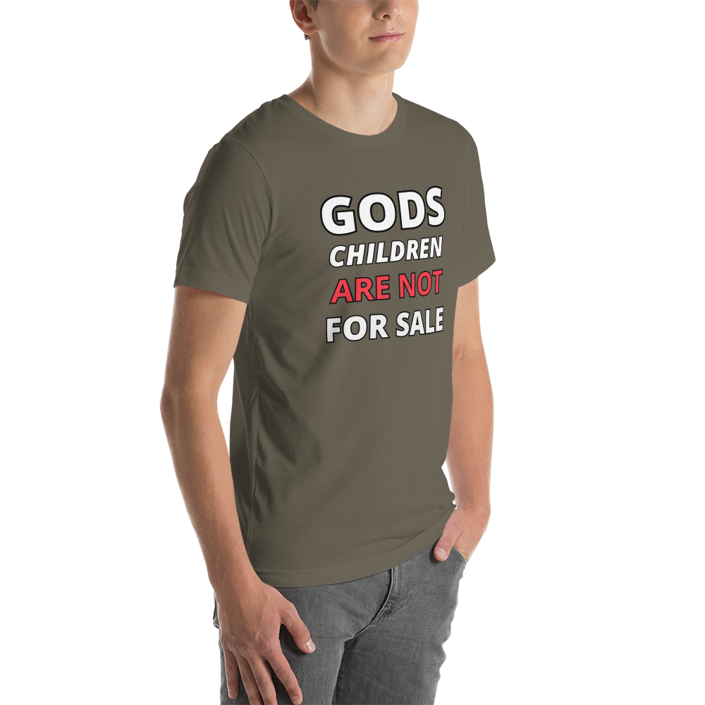 π Gods Children are NOT for Sale | Text inspired Adult Unisex t-shirt