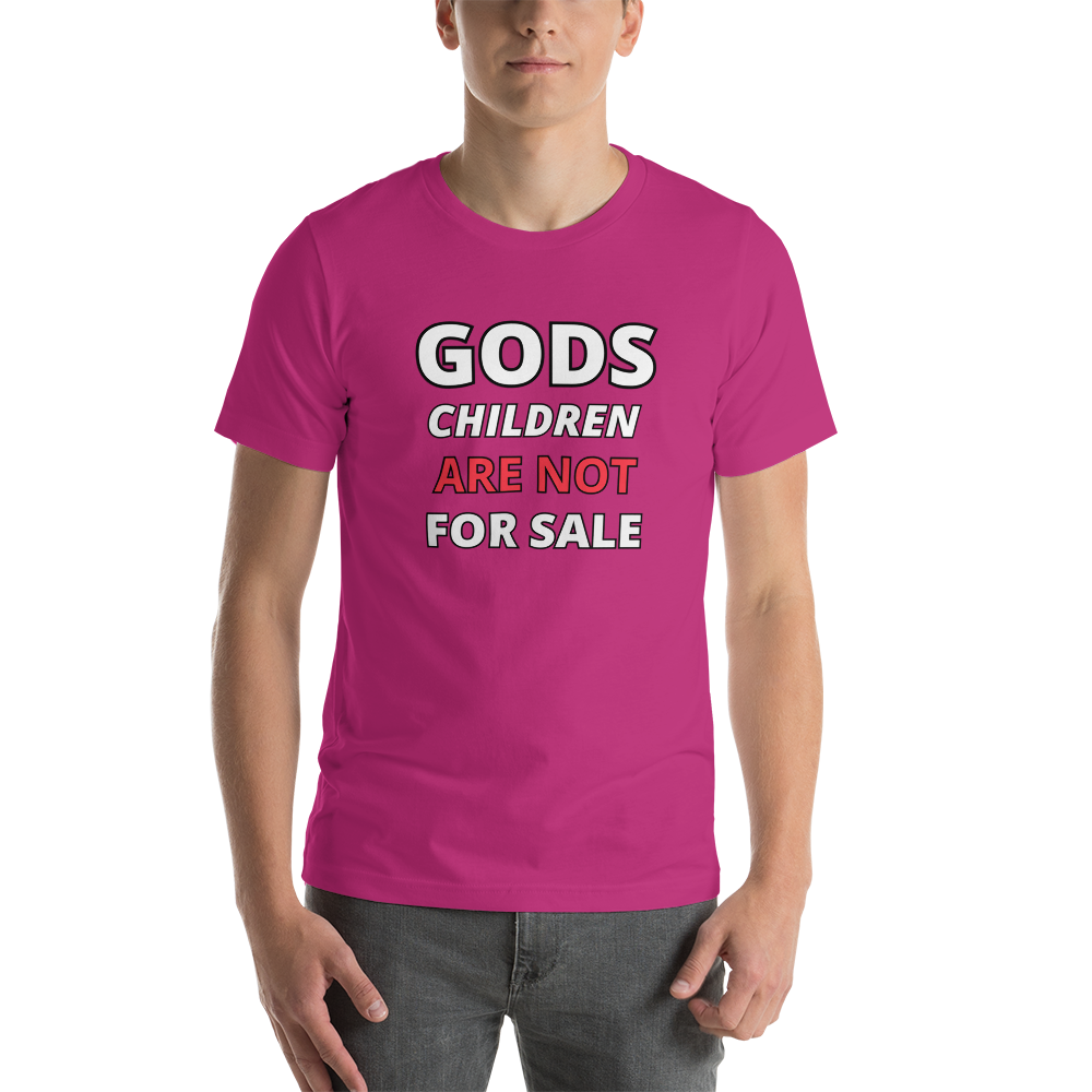 π Gods Children are NOT for Sale | Text inspired Adult Unisex t-shirt