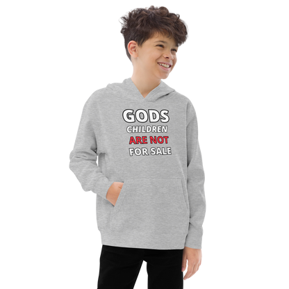 🌞 Gods Children are NOT for Sale  | Text Inspired Kids fleece hoodie