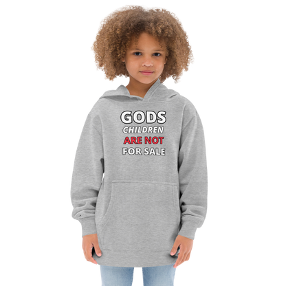 🌞 Gods Children are NOT for Sale  | Text Inspired Kids fleece hoodie