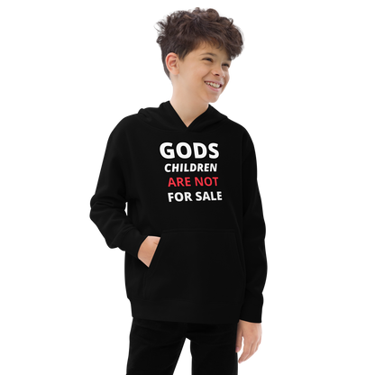 🌞 Gods Children are NOT for Sale  | Text Inspired Kids fleece hoodie