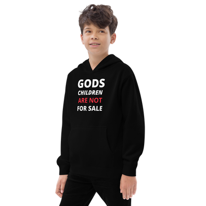 🌞 Gods Children are NOT for Sale  | Text Inspired Kids fleece hoodie