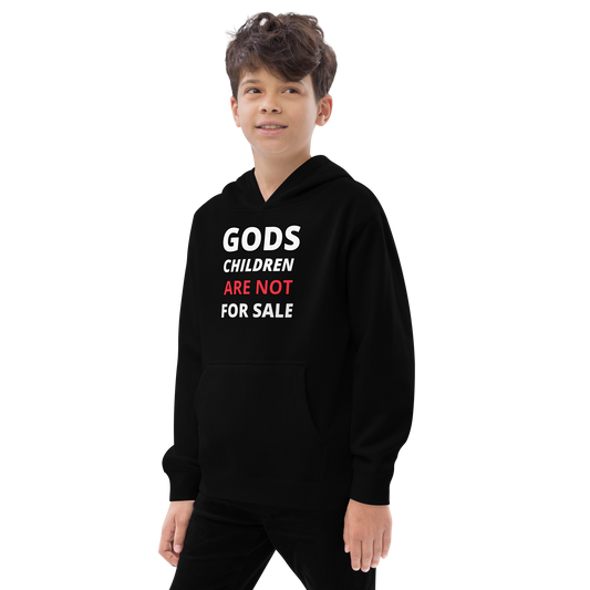 🌞 Gods Children are NOT for Sale  | Text Inspired Kids fleece hoodie