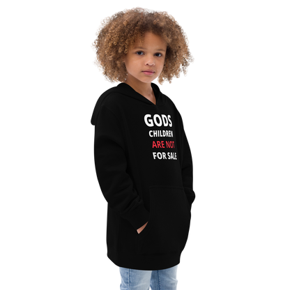 🌞 Gods Children are NOT for Sale  | Text Inspired Kids fleece hoodie