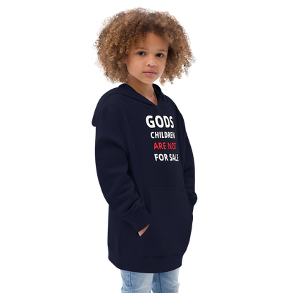 🌞 Gods Children are NOT for Sale  | Text Inspired Kids fleece hoodie