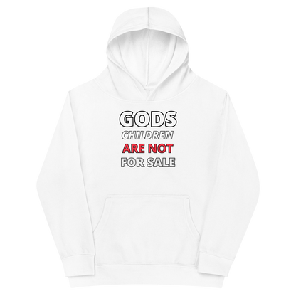 🌞 Gods Children are NOT for Sale  | Text Inspired Kids fleece hoodie