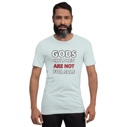 🌞 Gods Children are NOT for Sale | Text inspired Adult Unisex t-shirt